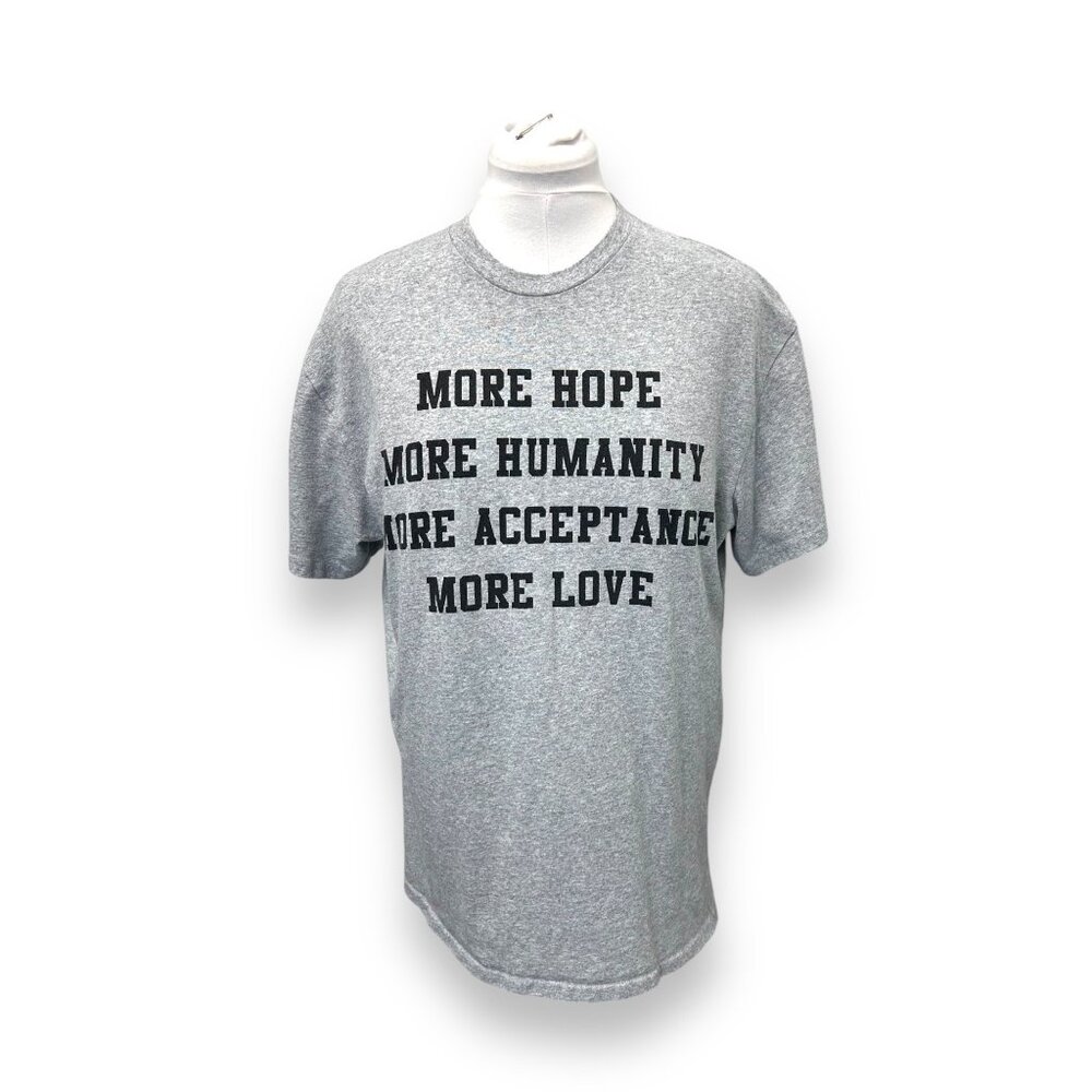 Inspirational Adult “More Hope Humanity Acceptance Love” Graphic Tee Gray L